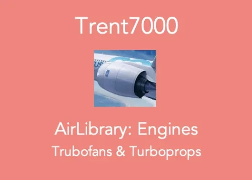 Engine brief: Trent7000